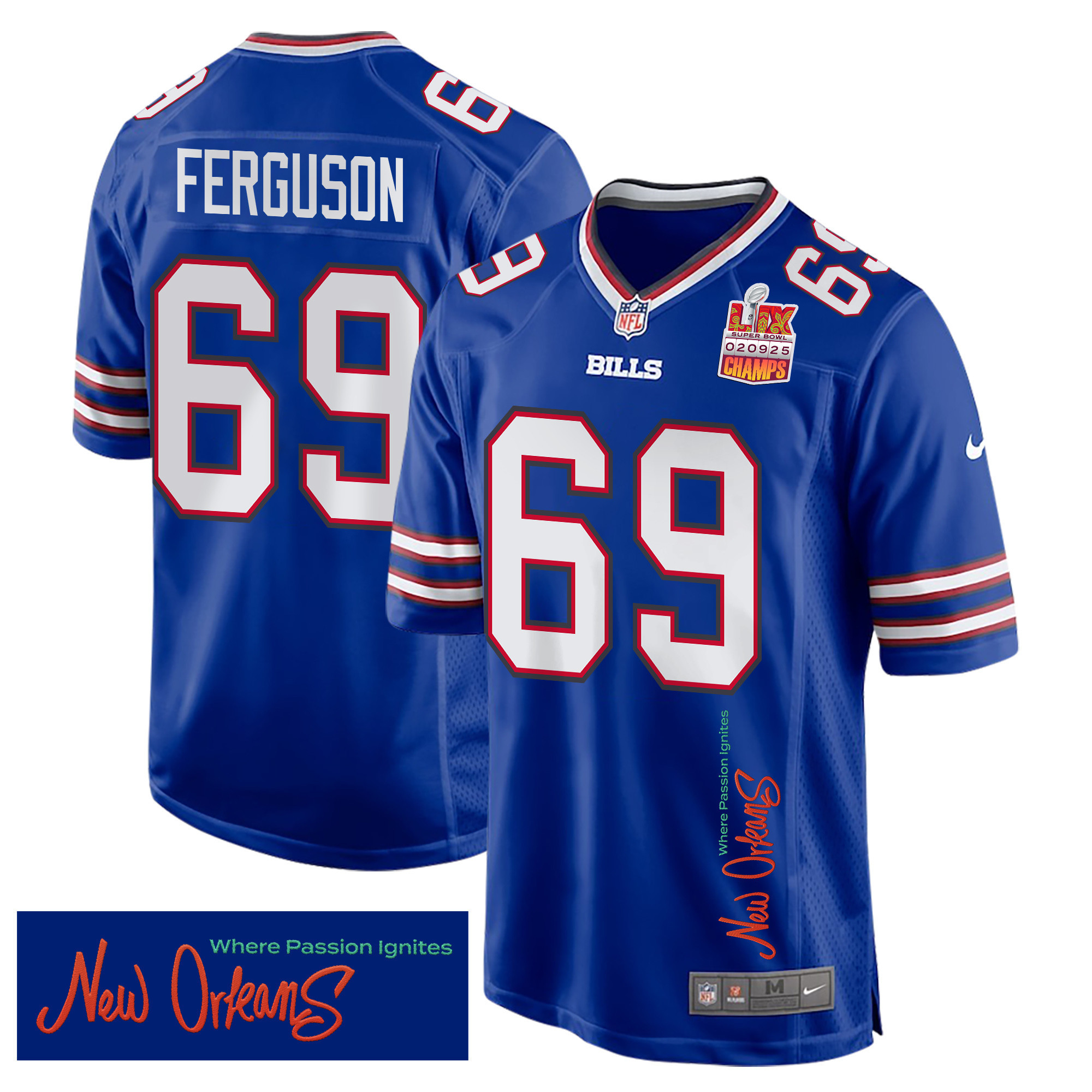 Hunk Wear - Reid Ferguson 69 Buffalo Bills Super Bowl LIX Champions Patch 'New Orleans ' Where Passion Ignites' EMBROIDERED Game Men Jersey ' Royal