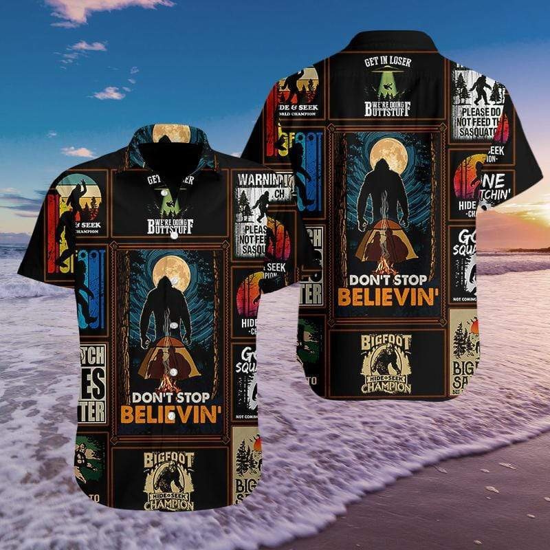 Bigfoot Dont Stop Believin Unisex Hawaiian Shirt