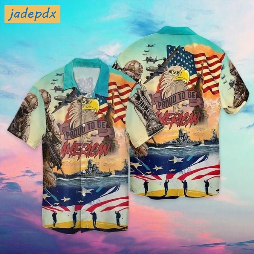 Proud To Be American Eagle Soldiers Hawaiian Shirt