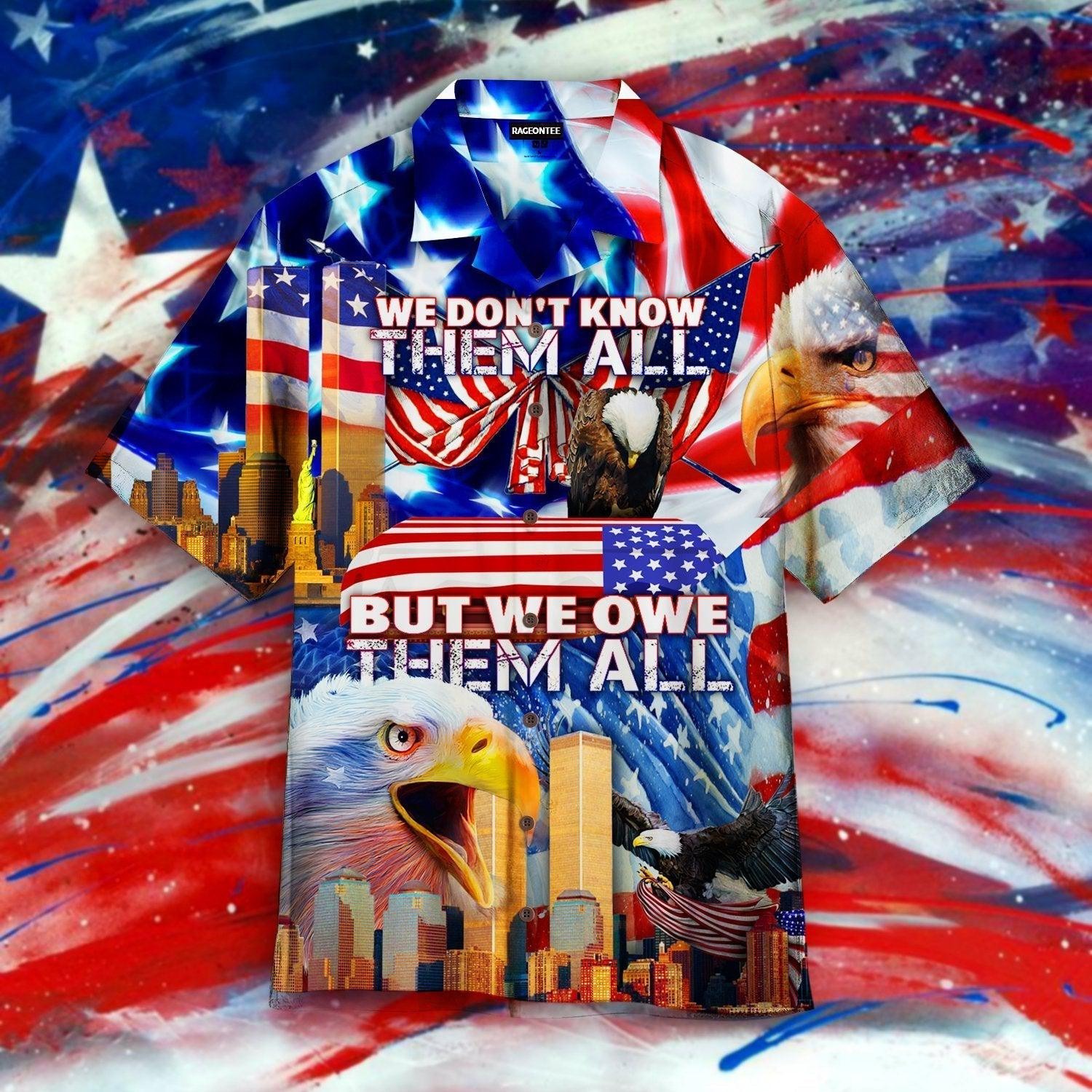 We Don’t Know Them All Patriot Day Hawaiian Shirt