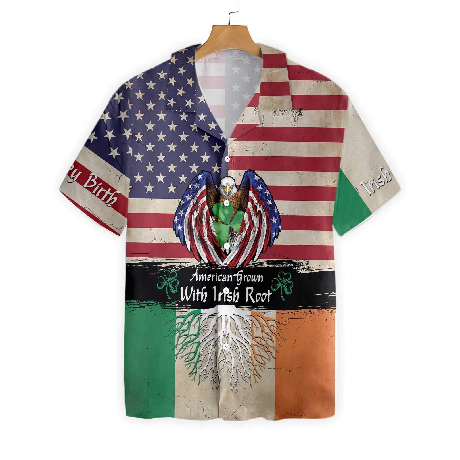 American Grown With Irish Root Hawaiian Shirt