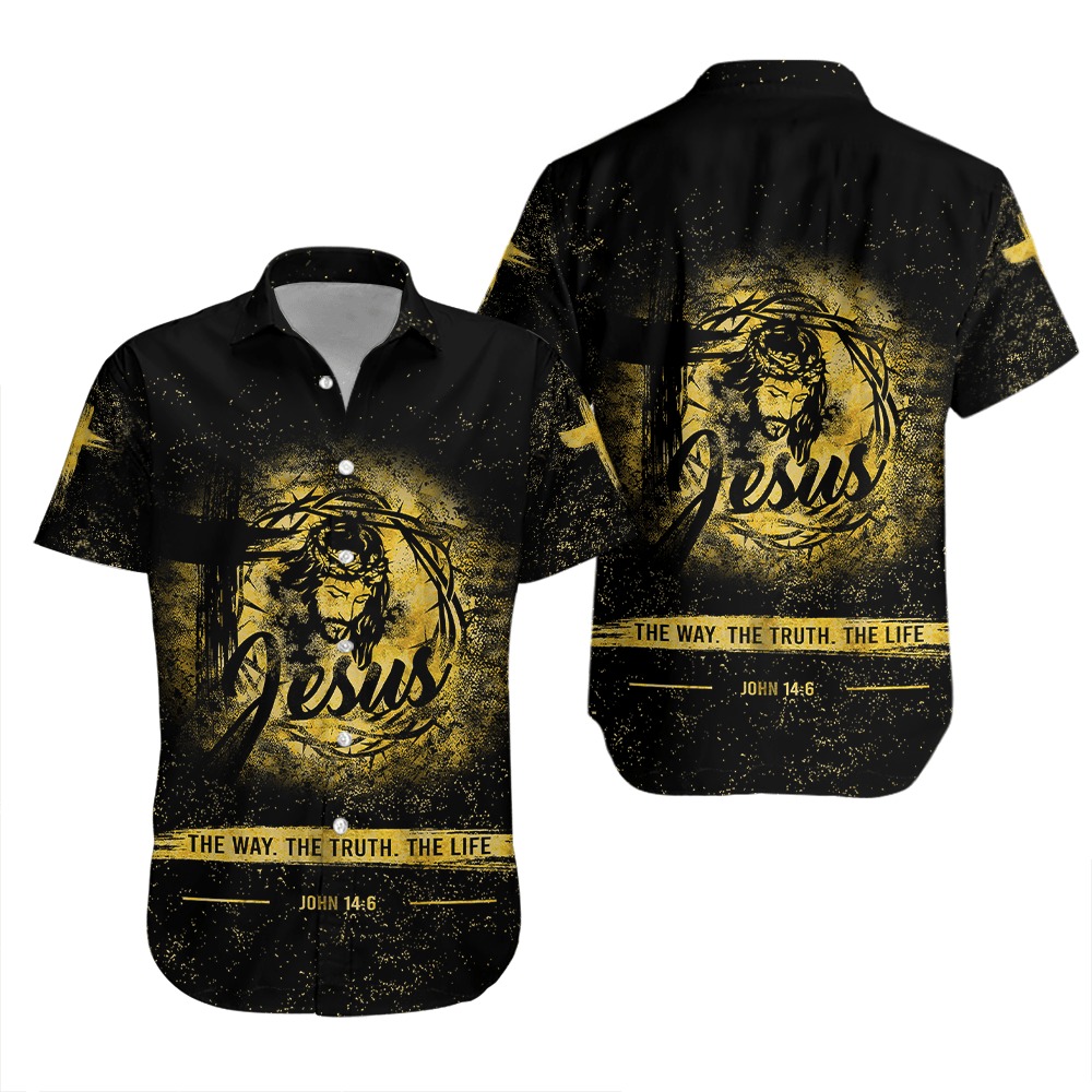 The Way The Truth The Life Jesus Hawaiian Shirt